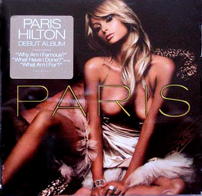 See, back in 2006, Paris Hilton was all set to release her debut album 